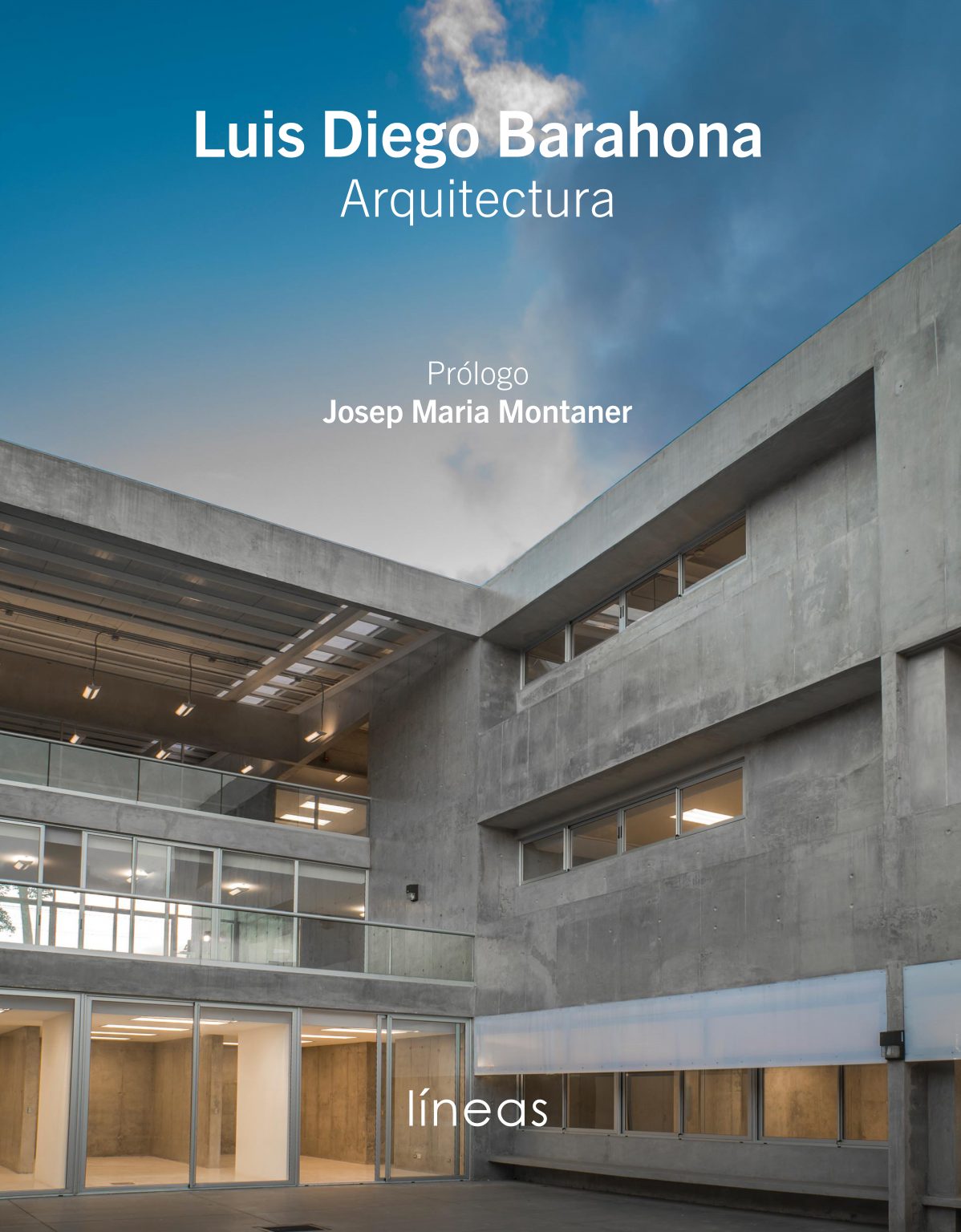 Cover of the book Luis Diego Barahona Arquitectura. Obras y proyectos