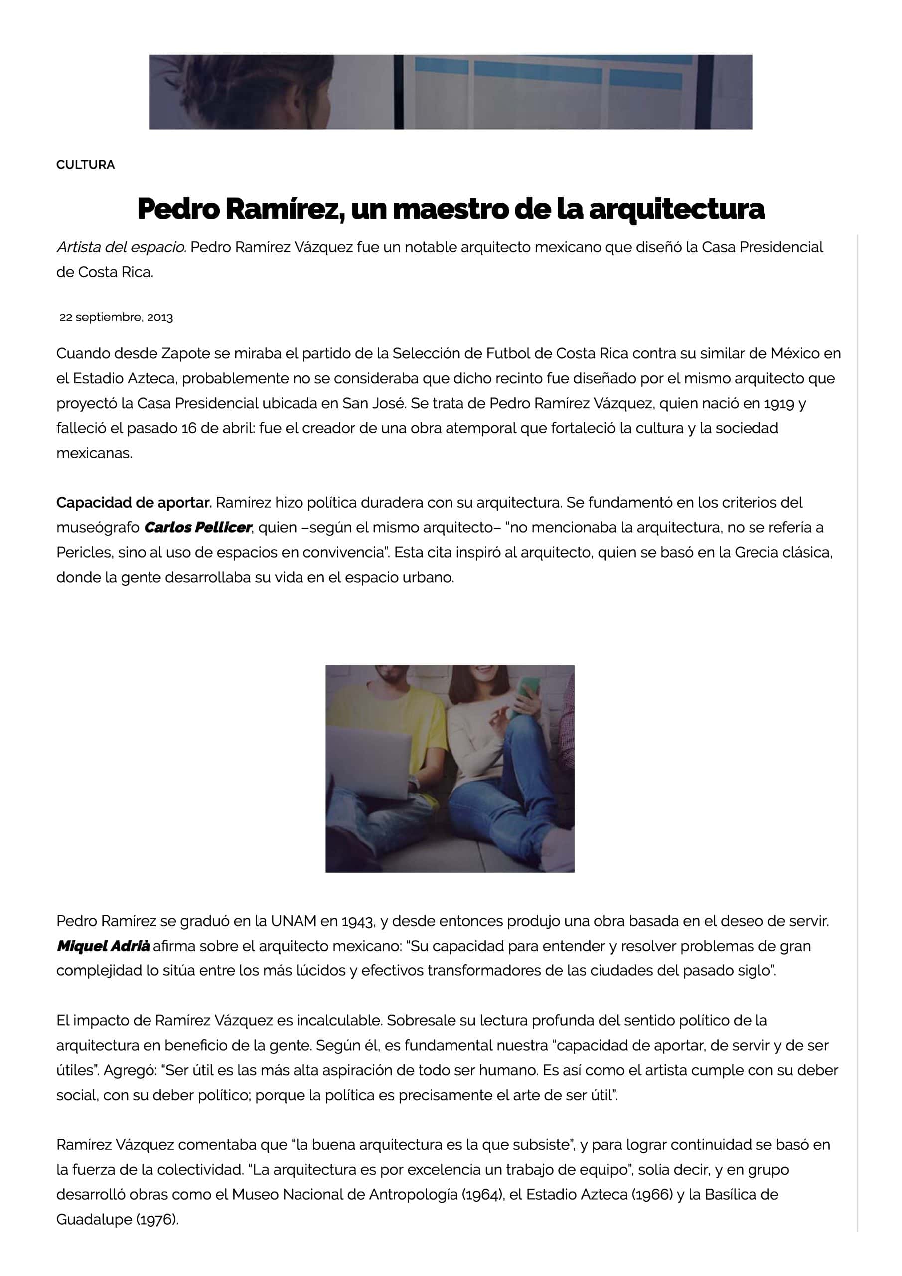 Publicación original de Pedro Ramírez, un maestro de la arquitectura, en La Nación, 2013
